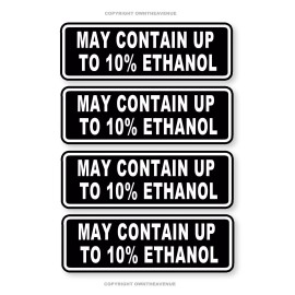OwnTheAvenue x4 - May Contain Up to 10% Ethanol Warning Bumper Sticker Decal Gas Pump 4"
