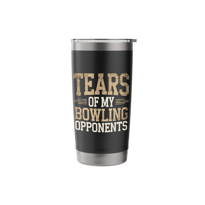 Tears of My Bowling Opponents Stainless Steel Insulated Tumbler