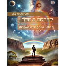 LORE & ORDER: The Awakening of a Nation