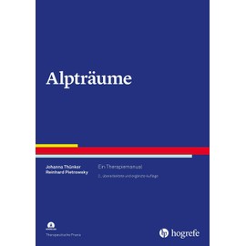 Alpträume: Ein Therapiemanual (Therapeutische Praxis)