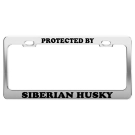 Product Express Protected by Siberian Husky License Plate Frame Tag Holder Car Truck Accessories