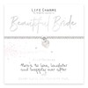Life Charms Beautiful Bride bracelet