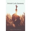 Period Cycle Harmony