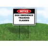 Notice Dog Obedience Training Classes Double Sided 18 in x