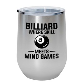 Billiard Silver Edition Wine Tumbler 12oz - Billiards Where skill - Pool Player Gifts Table Rail Balls Chalk Cue Sticks