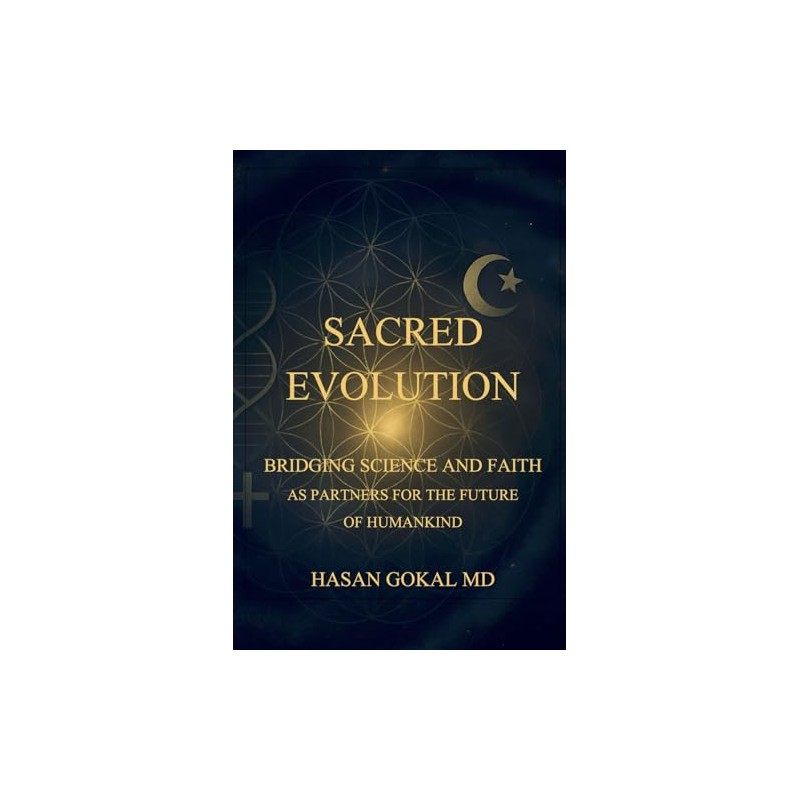 Sacred Evolution: Bridging Science and Faith as Partners for the