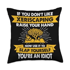 Raise Your Hand Slap Yourself - Hobby Funny Xeriscaping Throw Pillow