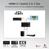 FeinTech SW212 HDMI 2.1 Switch 2 in 1 Out with