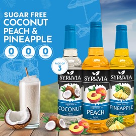 Syruvia Sugar Free Coconut, Peach and Pineapple Syrup Fruit Mix Favorites Variety Pack - 25.4 oz - Perfect for Cocktails, Desserts, Italian Sodas, Ice and More, Kosher and Gluten-Free.