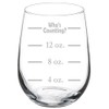 Wine Glass Goblet Funny Measuring Cup Ounces Who's Counting (17 oz Stemless)