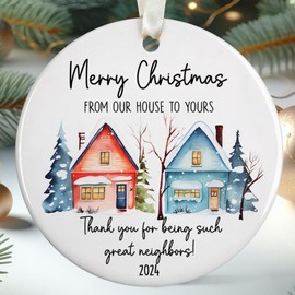 Neighbor Gifts - Neighbor Gifts for Christmas, Christmas Neighbor Gifts - Neighbor Ornament, Christmas Ornament for Neighbor, Neighbor Christmas Ornament - Neighbors Gifts - Ceramic Christmas Ornament