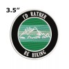 Athena Brands I'd Rather Be Hiking Embroidered Patch Iron /