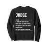 Judge Definition Shirts Funny Job Title Sweatshirt