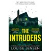 The Intruders: The nailbiting new psychological suspense thriller for 2024