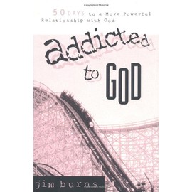 Addicted to God