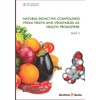 Natural Bioactive Compounds from Fruits and Vegetables As Health Promoters