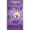 All Your Perfects: A Novel (Volume 4)