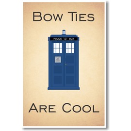 Doctor Who - Tardis - Bow Ties Are Cool - New Funny Poster