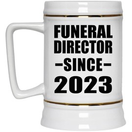 Designsify Gifts, Funeral Director Since 2023, 22oz Beer Stein Ceramic Tankard Mug with Handle for Freezer, for Birthday Anniversary Mom Dad Parents Fathers Mothers Day Party, to Men Women Him Her