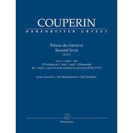 Couperin: Pièces de clavecin - Volume 2 (1717)