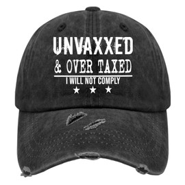 Generic Unvaxxed and Over Taxed I Will Not Comply Hat for Mens Washed Distressed Baseball Cap Soft Washed Ball Caps Breathable, Allblack1