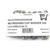 #8 Stainless Steel (316 Marine Grade Stainless) Finishing Washers Cup