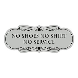 Signs ByLITA Designer No Shoes No Shirt No Service Sign(Lt Gray) - Medium