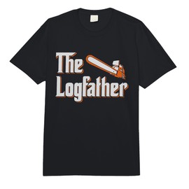 The Logfather - Lumberjack Chainsaw & Logger Woodsman Comfort Colors Adult Heavyweight T-Shirt