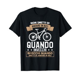 Divertente Regalo in Ciclismo Bicicletta per Un Ciclista Maglietta
