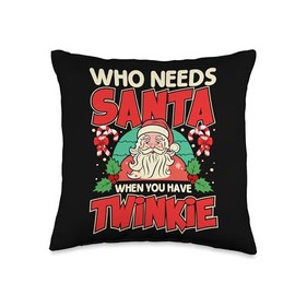 Wonderful Christmas Clothing Co Who Needs Twinkie Santa Claus Xmas Throw Pillow, 16x16, Multicolor