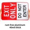 Large Exit Only Do Not Enter Sign, 18"x 12" .04"
