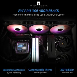 Thermalright FW PRO 360 ARGB Black-360mm AIO CPU Liquid Cooler,IPS LCD Screen with 320 * 320 Resolution,for AM4/AM5/Intel LGA1700/1851,’2.73 inch’Magnet-Absorbent LCD Screen for Images