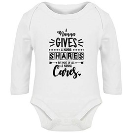 Hippowarehouse A Nanna Gives, A Nanna Shares, But Most of All a Nanna Cares Baby Vest Bodysuit (Long Sleeve) Boys Girls White