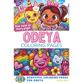 Odeya Coloring Pages: Wow-Effect! Your name on every page - Odeya coloring book - 6x9" - 50x Odeya coloring page - Fantastic Gift