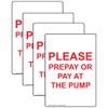 ComplianceSigns.com Vertical Please Prepay Or Pay at The Pump Label