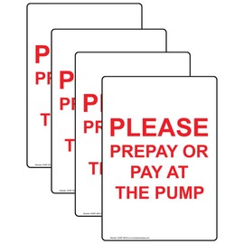 ComplianceSigns.com Vertical Please Prepay Or Pay at The Pump Label Decal, 5x3.5 inch 4-Pack Vinyl for Fuel, Made in USA
