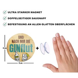 schilderkreis24 Funny Gin Tonic Saying "And nach Mir die Ginflut" Magnet Decorative Fridge Magnet Bar Kitchen Pub Counter Gift Idea Cocktail Long Drink Spirits Drinker 8 x 8 cm