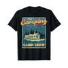 It's Camping Time - Rustic Mountain Lake Cabin Crew T-Shirt