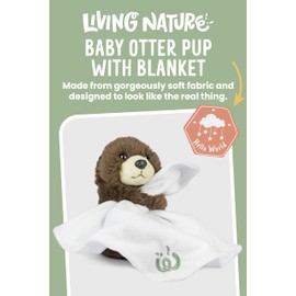 Living Nature Baby Otter Soft Toy Plush Toy Including Blanket Fluffy and Cuddly Forest Dweller Soft Toy Gift for Newborns and Babies Naturli Environmentally Friendly