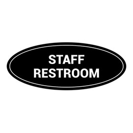 Signs ByLITA Oval Staff Restroom Sign (Black) - Large