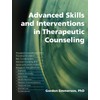 Advanced Skills and Interventions in Therapeutic Counselling