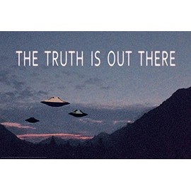 Studio B The Truth is out There - UFO - Laminated Poster - 36.5" x 24.5"