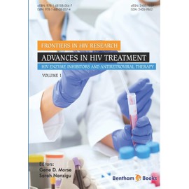 Advances in HIV Treatment: HIV Enzyme Inhibitors and Antiretroviral Therapy