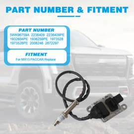 Nox Sensor fits for MX13 PACCAR Engine Replace OE 5WK96759A 2236409 2236409PE 1932604PE 1936259PE 1973528 1973528PE 2006246 2872297