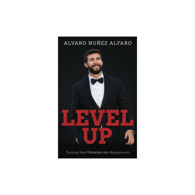 Level Up: Turning Your Obstacles into Superpowers