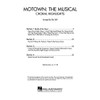 Hal Leonard Motown: The Musical (Choral Highlights) SATB arranged by