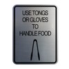 Signs ByLITA Portrait Round Use Tongs or Gloves To Handle