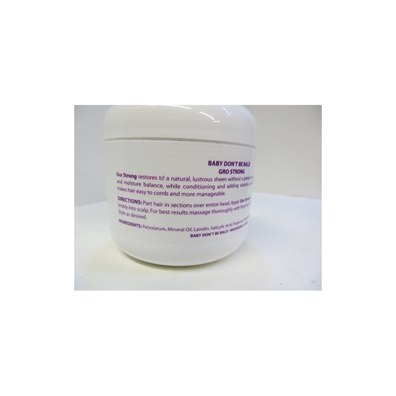 Baby Don't Be Bald Gro Strong (4oz)