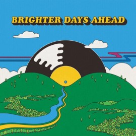 Colemine Records Various - Colemine Records Presents: Brighter Days Ahead / Various [New CD]