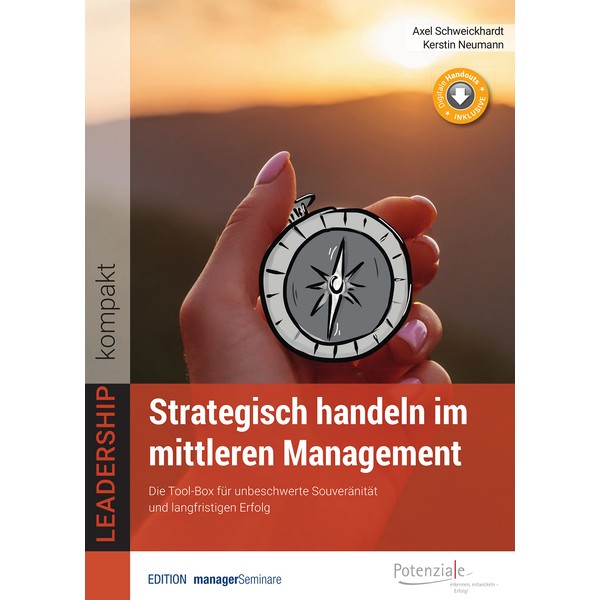 Strategisch handeln im mittleren Management. Die Tool-Box für unbeschwerte Souveränität